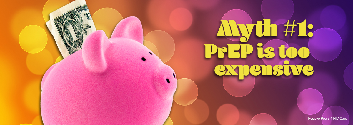 positive-peers-PrEP-HIV-meds-bustin-myths